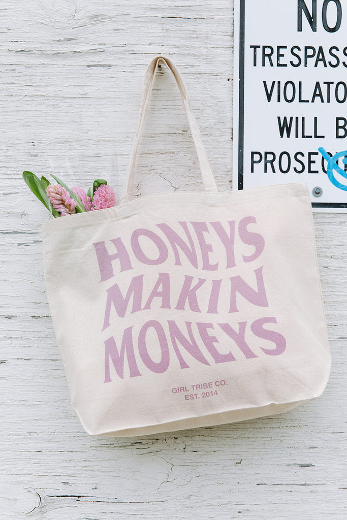 Confident Collection - Honeys Makin Moneys Tote - Girl Tribe Co.