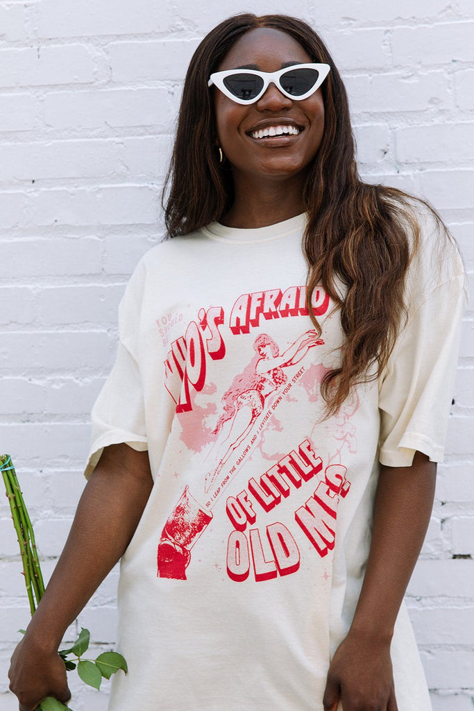 Who's Afraid of Little Old Me Tee - Girl Tribe Co. Miss Americana Collection