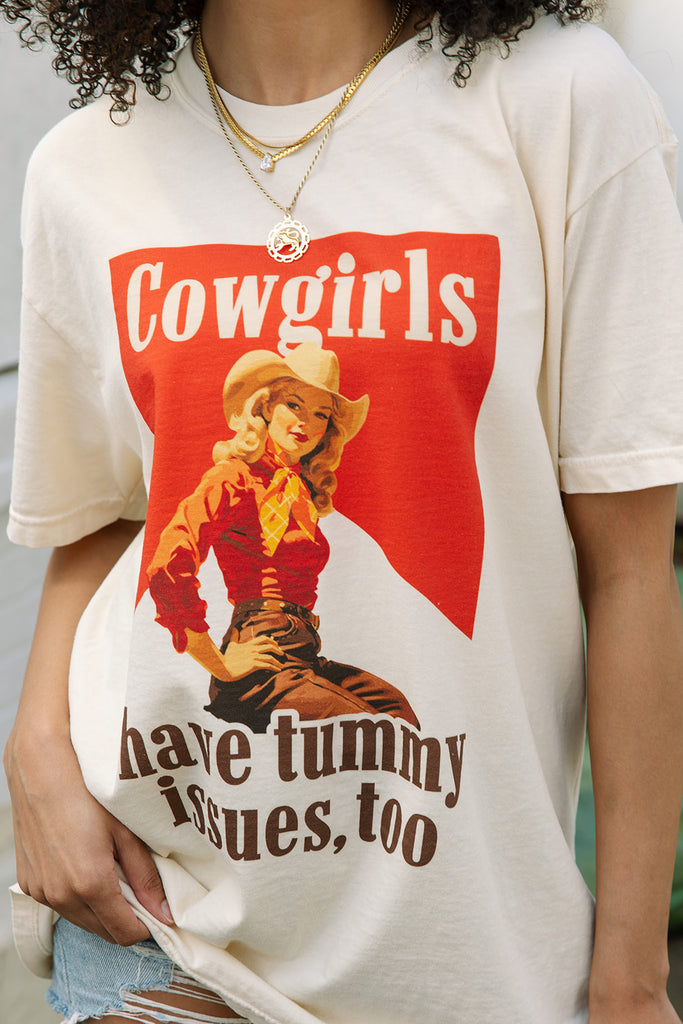 Coastal Cowgirl Collection - Cowgirls Have Tummy Issues, Too Tee - Girl Tribe Co.