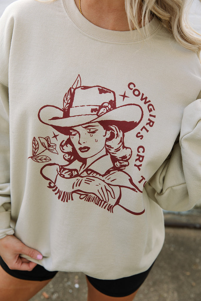 Coastal Cowgirl Collection - Cowgirls Cry, Too Sweatshirt - Girl Tribe Co.