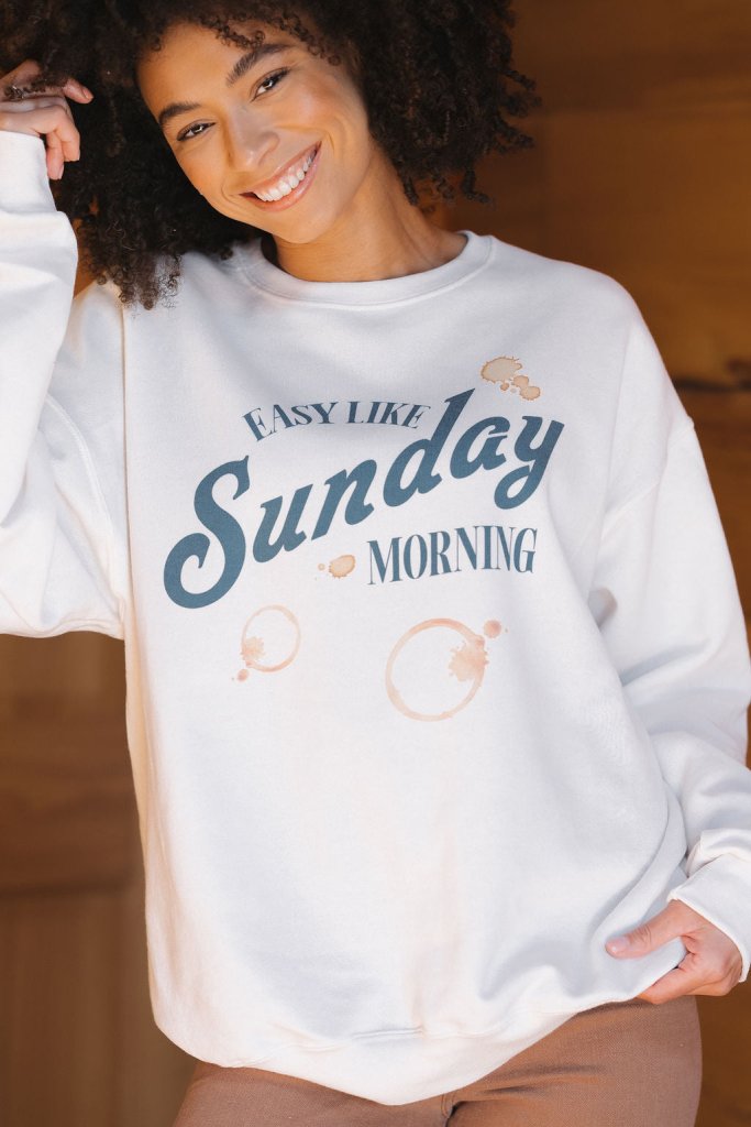 Easy Like Sunday Sweatshirt - Girl Tribe Co.