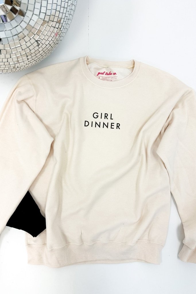 Girl Dinner Sweatshirt - Girl Tribe Co.