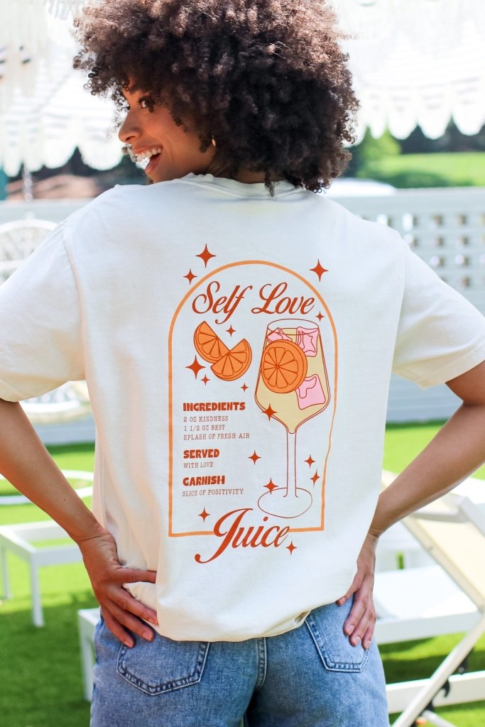 Self Love Juice Tee - Girl Tribe Co.