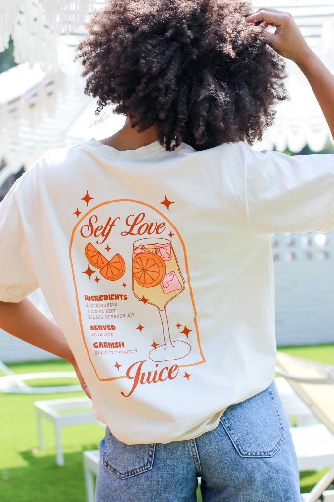 Self Love Juice Tee - Girl Tribe Co.